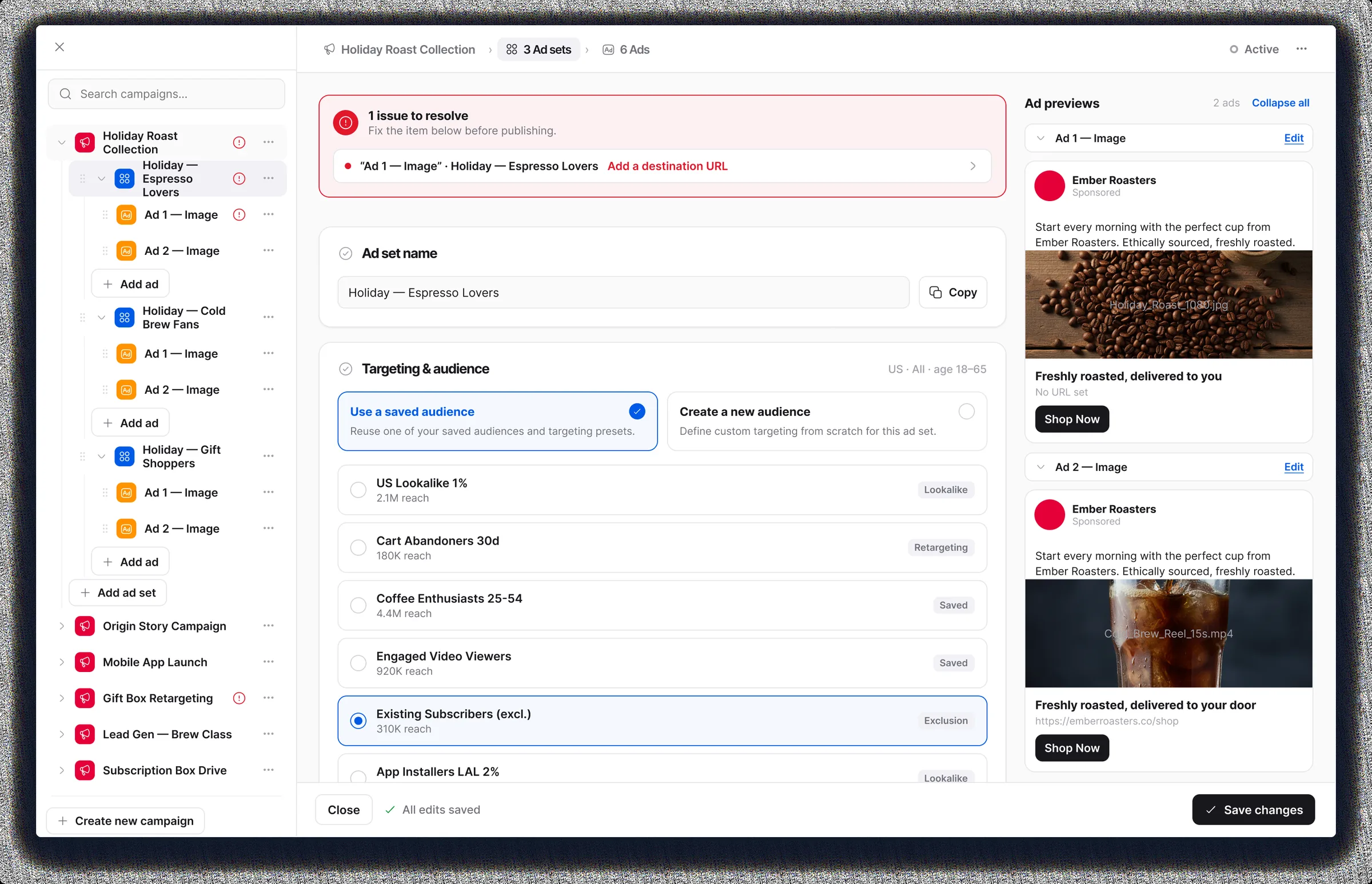 Campaign editor: campaign tree with ad sets and ads flagged at every level, a validation banner naming one issue to resolve, saved audiences with labeled reach and an exclusion selected, live ad previews on the right, and an all edits saved note in the footer